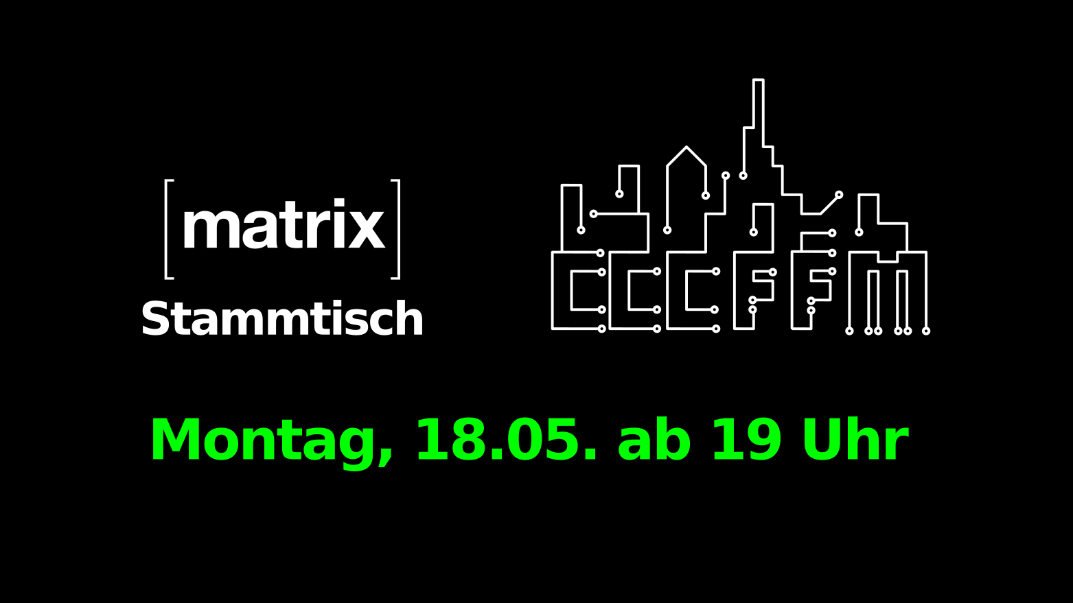 Matrix Stammtisch, Montag, 18.05. ab 19 Uhr